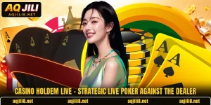 Casino Holdem Live – Strategic Live Poker Against The Dealer