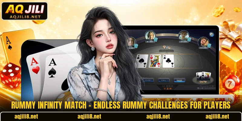 Rummy Infinity Match – Endless Rummy Challenges For Players