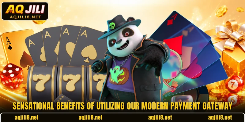 Sensational benefits of utilizing our modern payment gateway