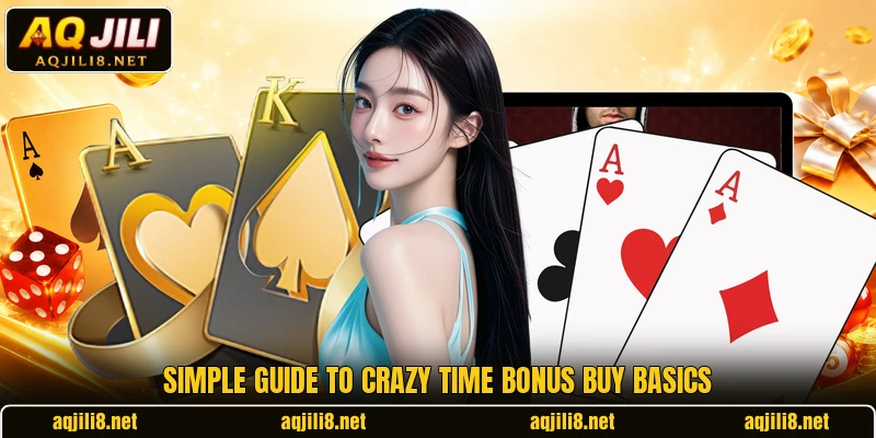 Simple guide to Crazy Time Bonus Buy basics