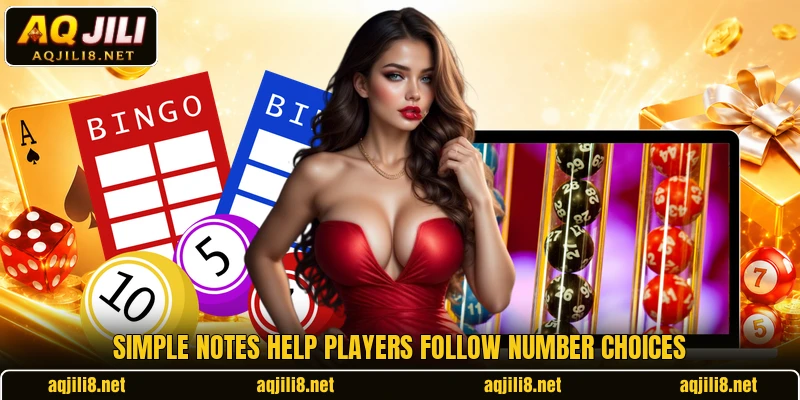 Simple notes help players follow number choices